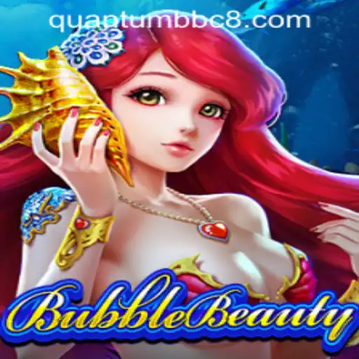 Explore the Quantum World of BubbleBeauty: A Game-Changer in BBC Gaming