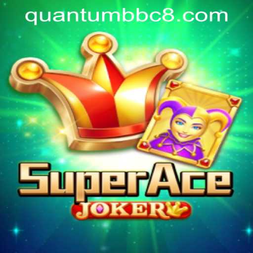 Exploring SuperAceJoker: A Quantum Leap in BBC Gaming