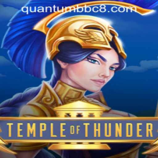 Dive Into the Electrifying World of TempleofThunder: The Latest Quantum Experience